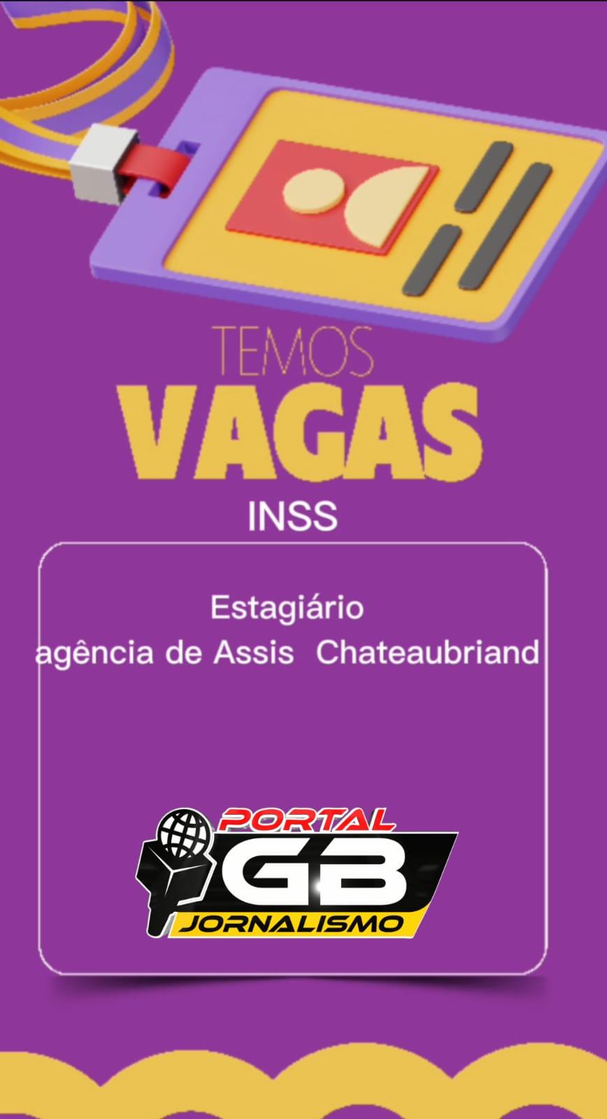 INSS de Assis Chateaubriand está com vagas para estagiários