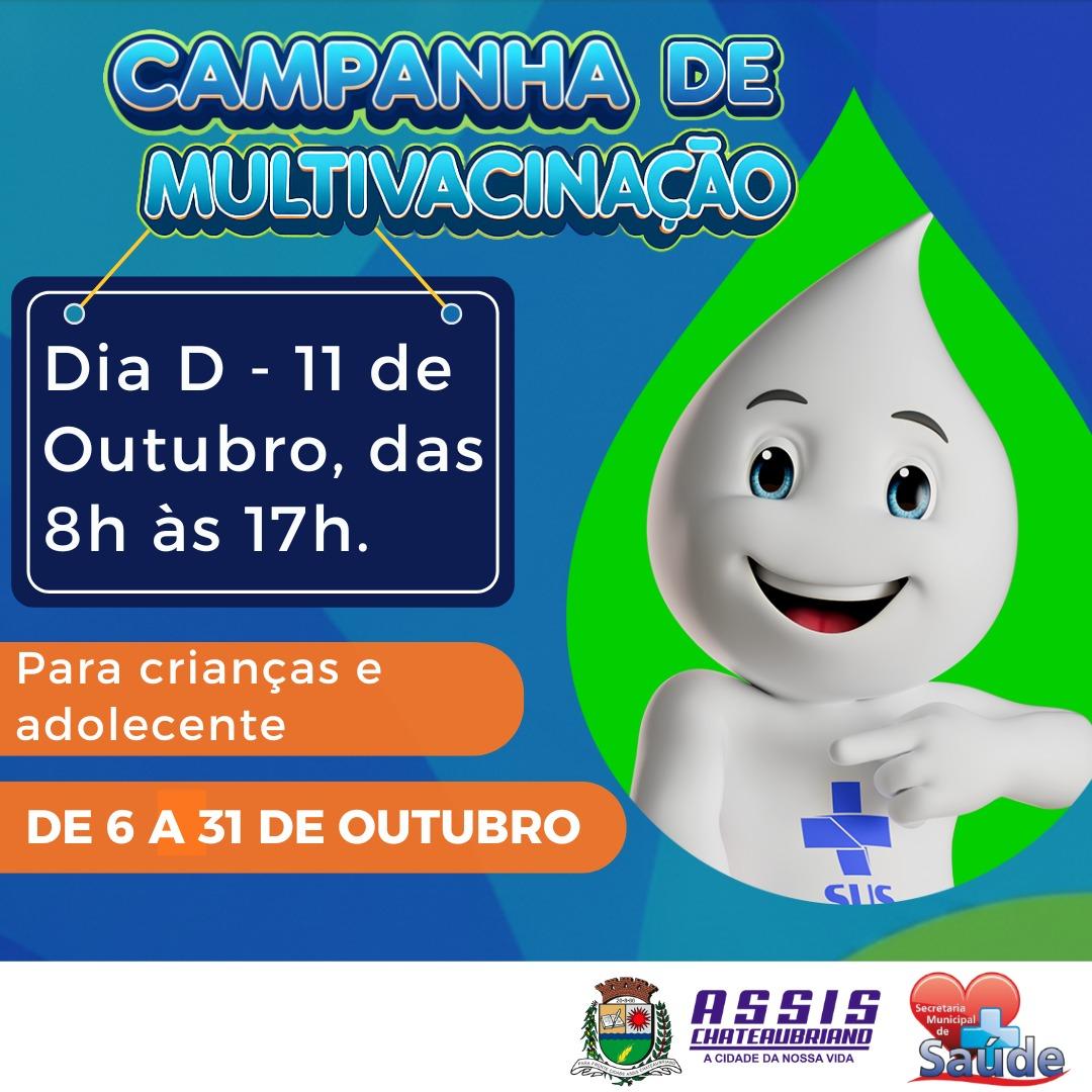 Campanha de Multivacinação tem início em Assis Chateaubriand e segue até o dia 31 de outubro