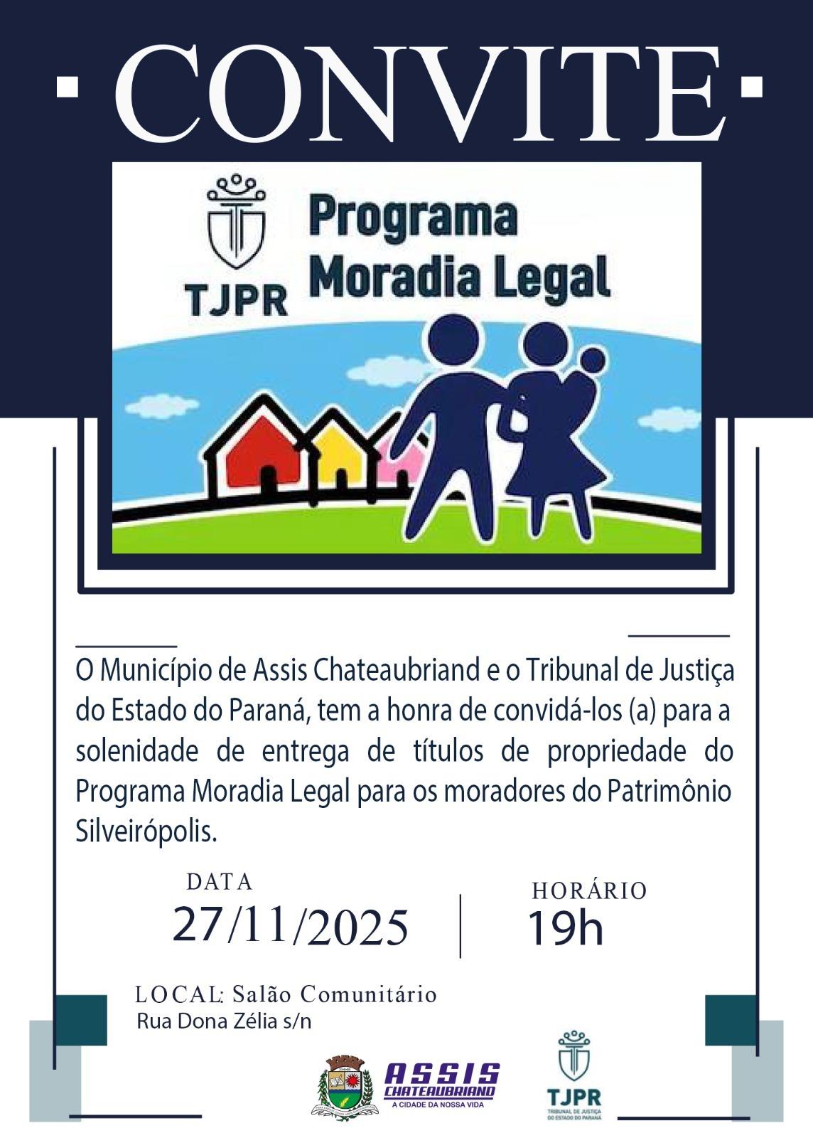 Entregas de títulos do Programa Moradia Legal