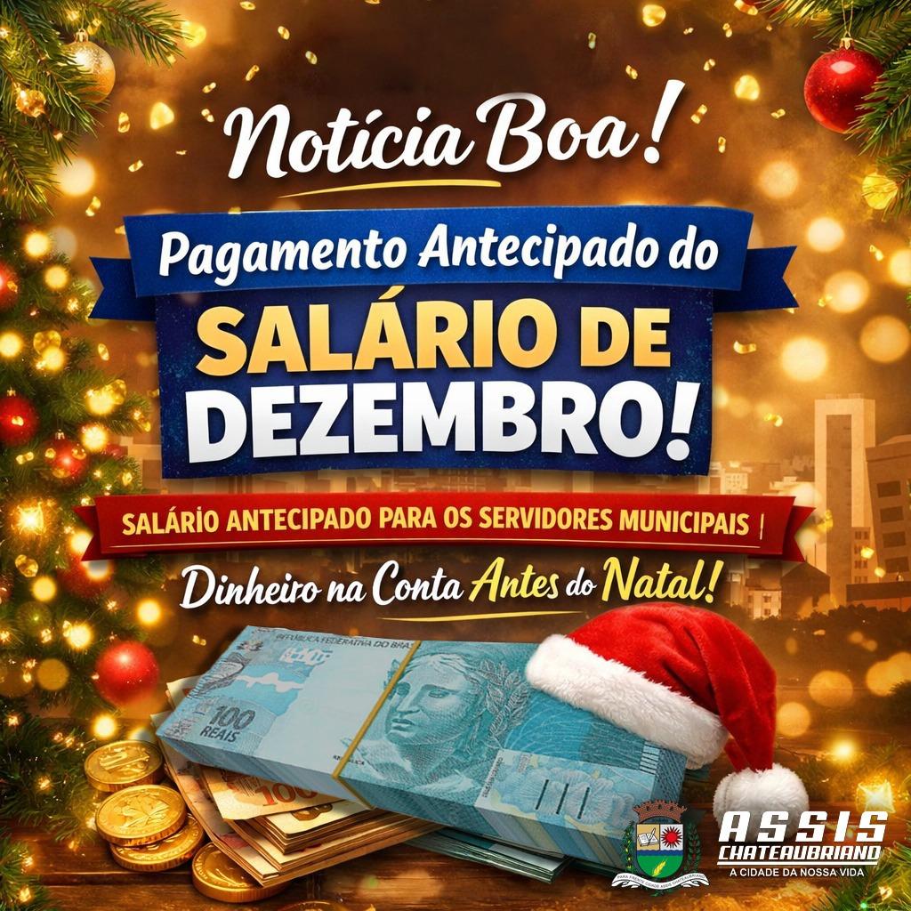 Prefeitura de Assis Chateaubriand antecipa pagamento da folha de dezembro
