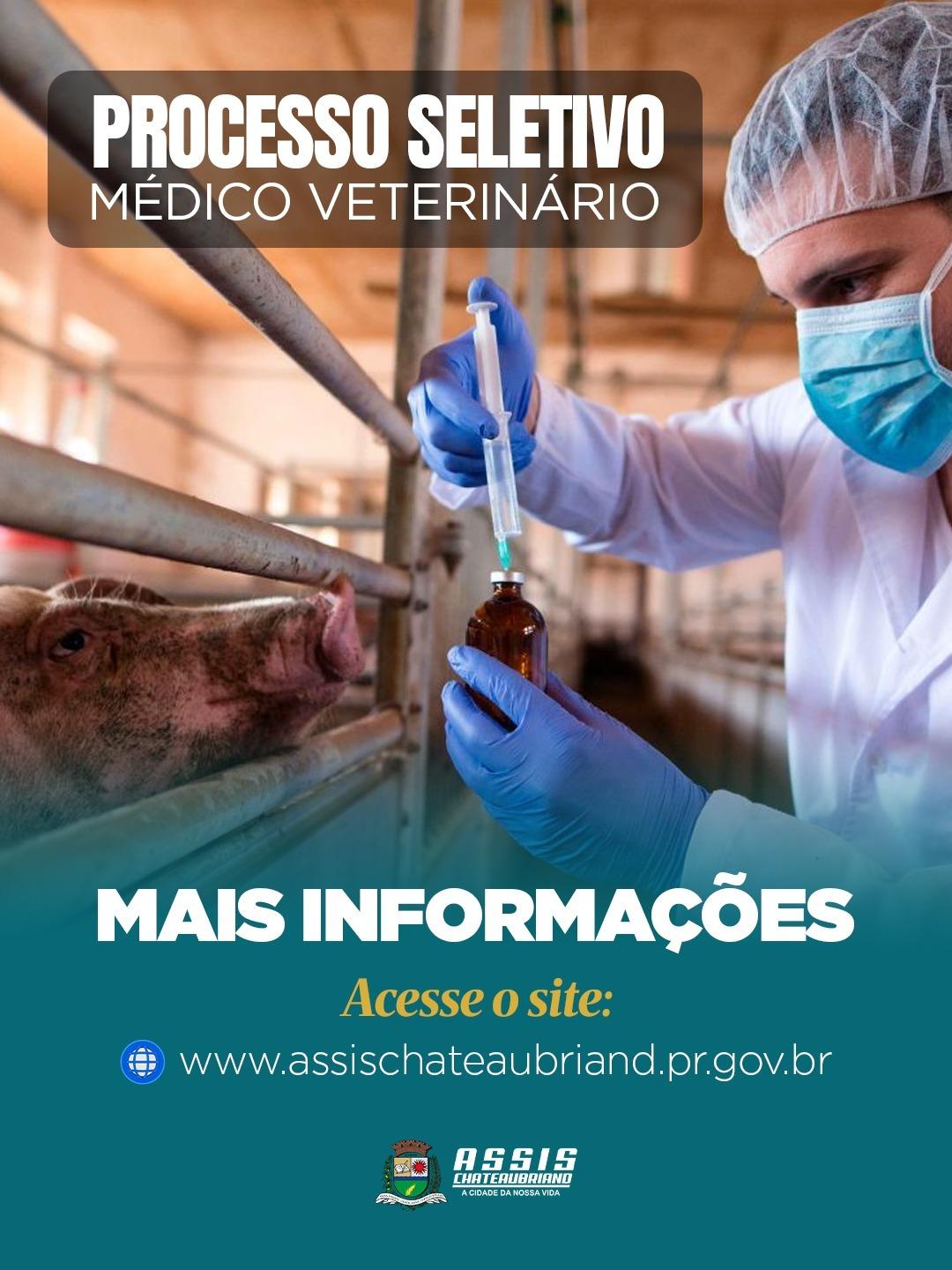 Assis Chateaubriand abre PSS para cargo de Médico Veterinário