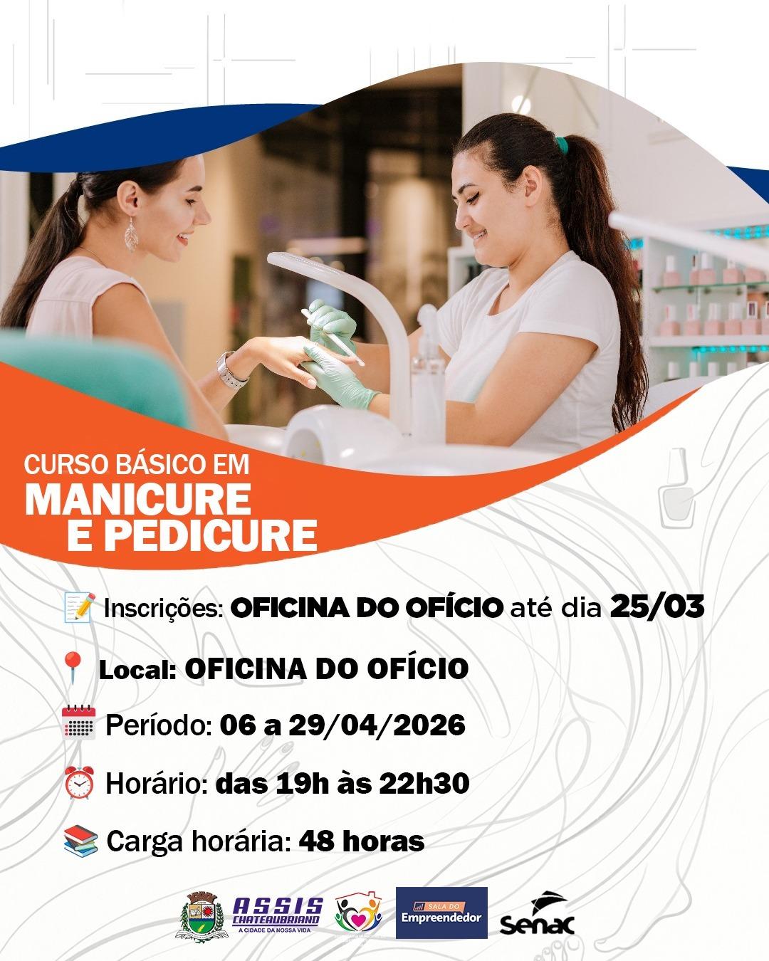 Em Assis Chateaubriand: Curso básico de Manicure e Pedicure está com inscrições abertas