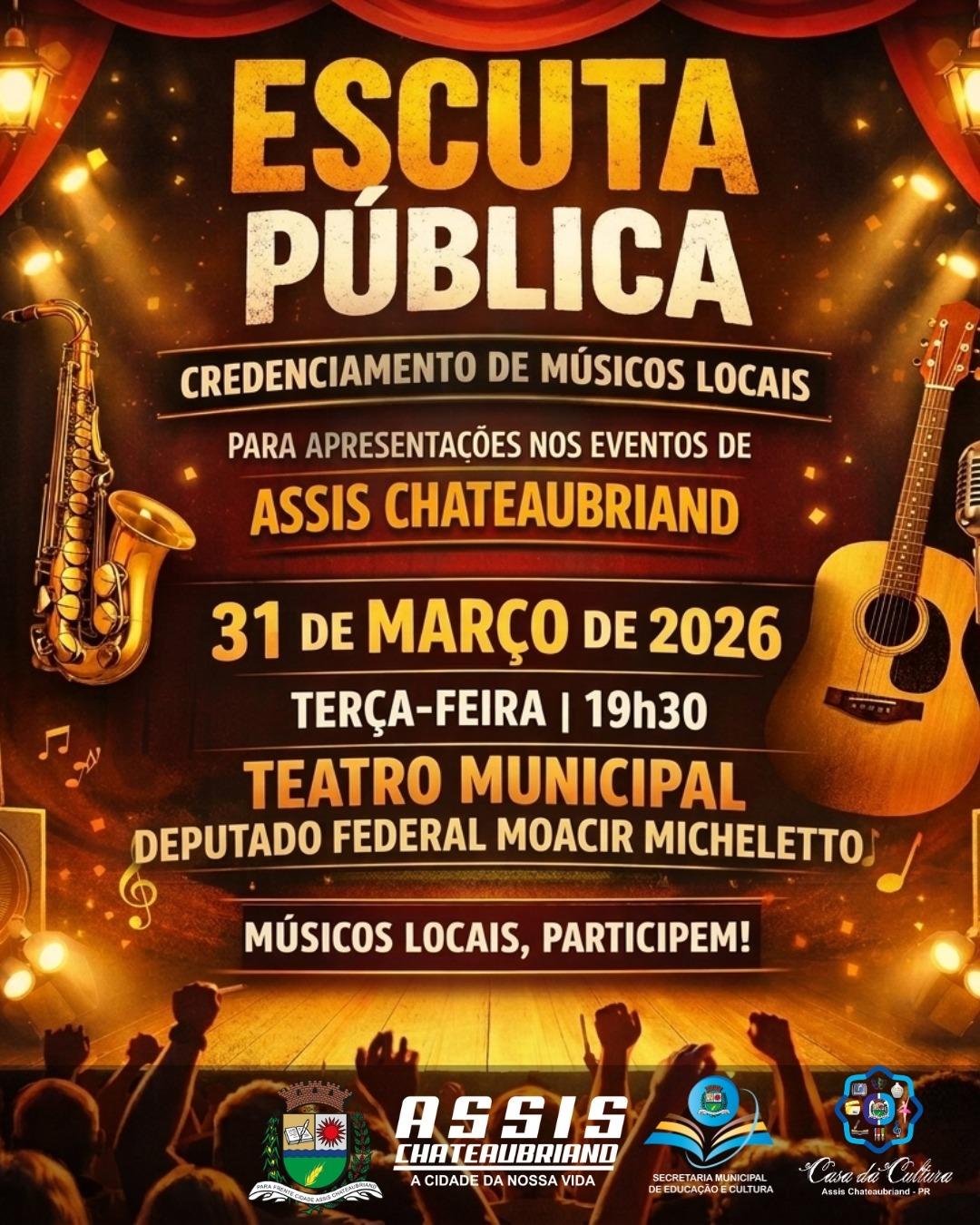 Escuta Pública para credenciamento artistas musicais em Assis Chateaubriand