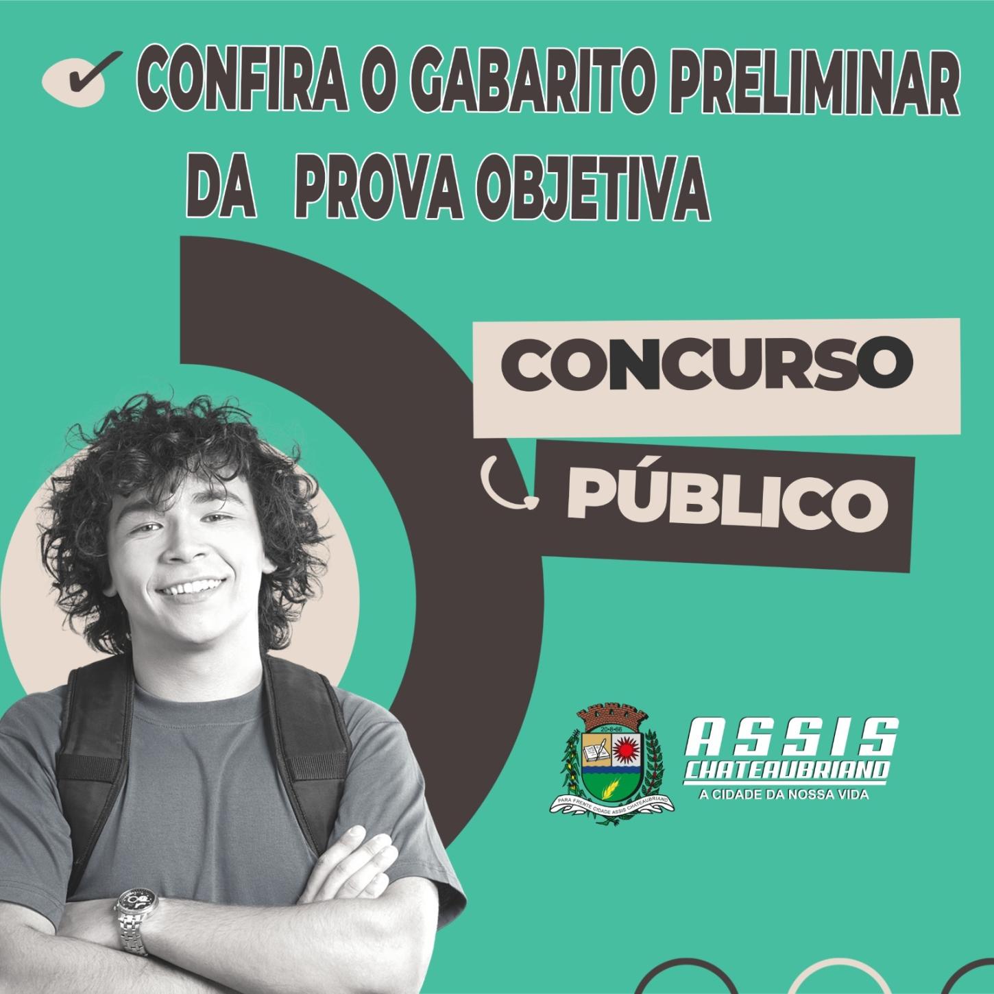 Assis Chateaubriand divulga gabarito preliminar das provas objetivas 