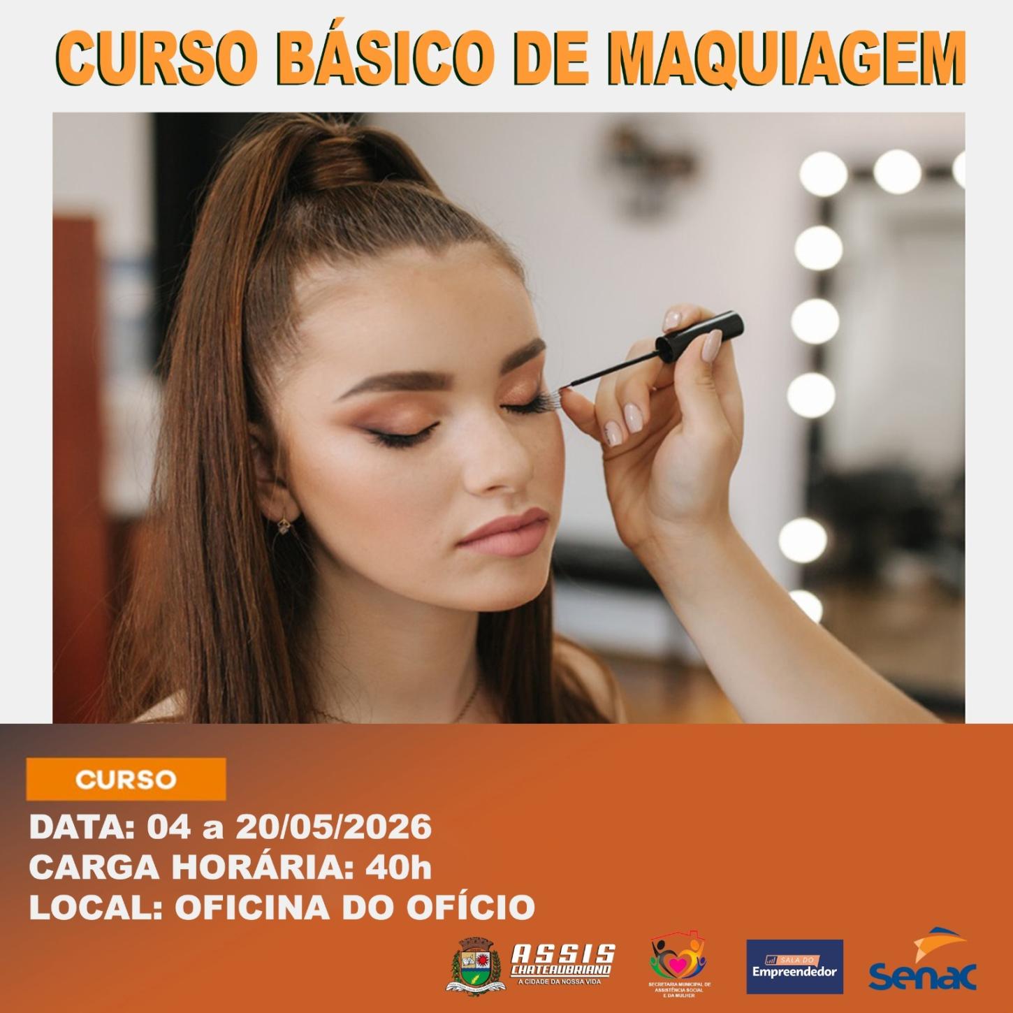 Inscrições para o Curso Básico de Maquiagem e Oratória estão abertas na Oficina do Ofício