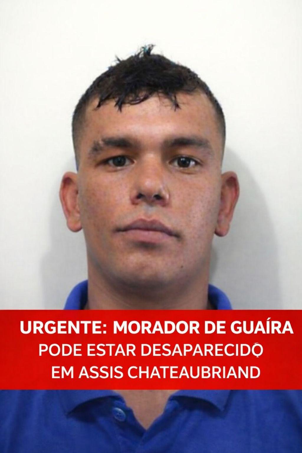  URGENTE: MORADOR DE GUAÍRA PODE ESTAR DESAPARECIDO EM ASSIS CHATEAUBRIAND